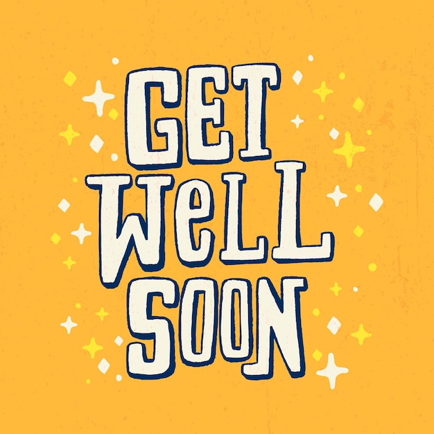 Get well soon lettering