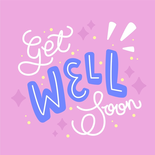 Free vector get well soon motivational lettering