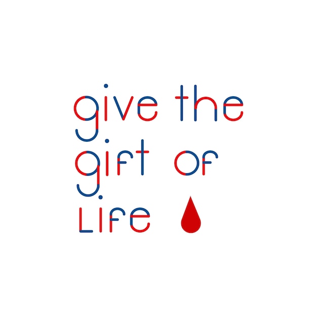 Free vector give the gift of life typography