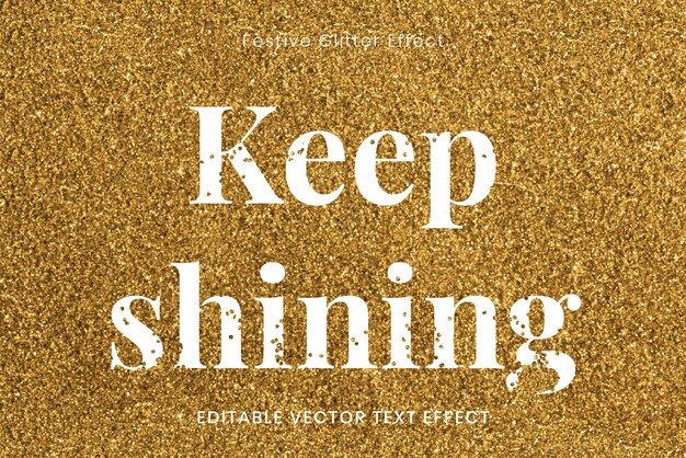 Glitter keep shining editable text effect template vector