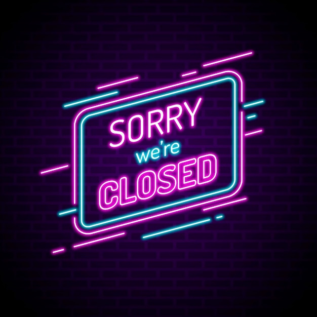 Glowing neon we are closed sign