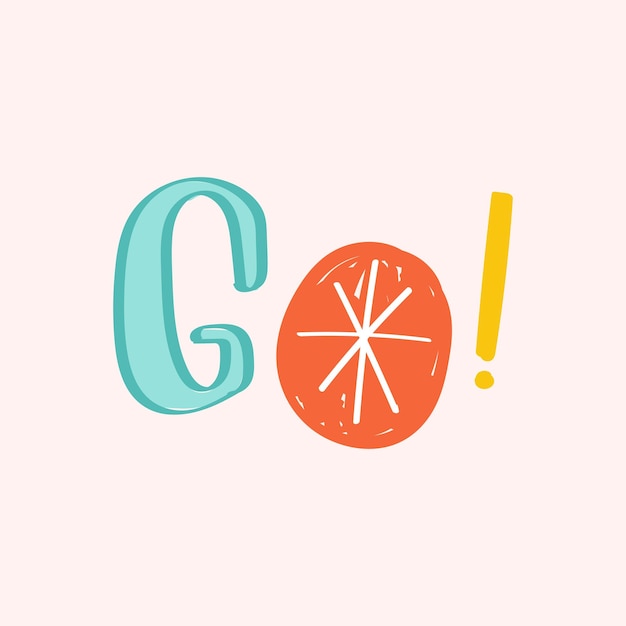 Free vector go! word vector doodle font typography