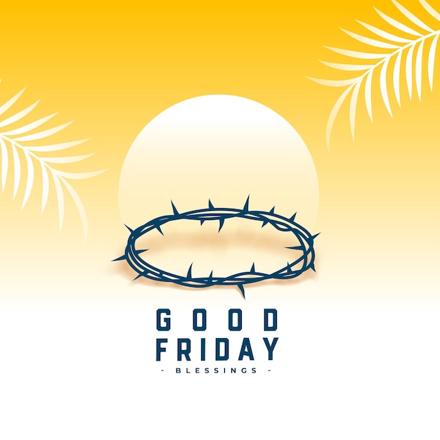 Free vector good friday blessing background with crown design