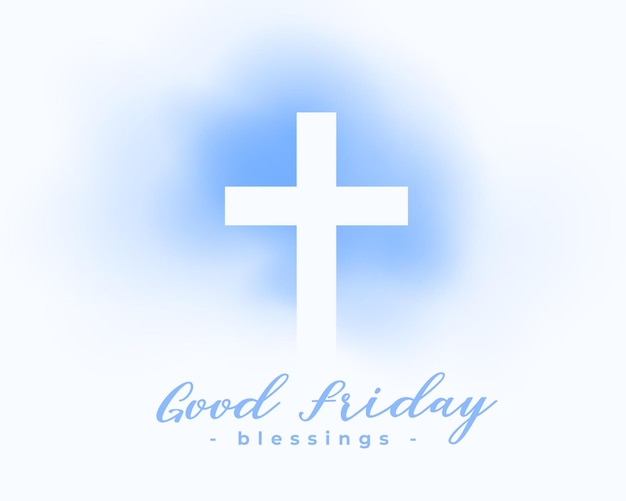 Free vector good friday blessing card to remember the sacrifice of jesus christ