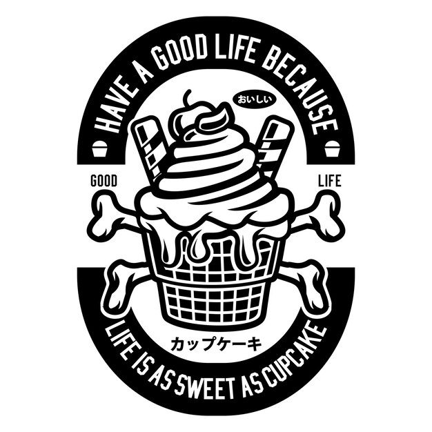 Download Free Good Life Cupcake Premium Vector Use our free logo maker to create a logo and build your brand. Put your logo on business cards, promotional products, or your website for brand visibility.