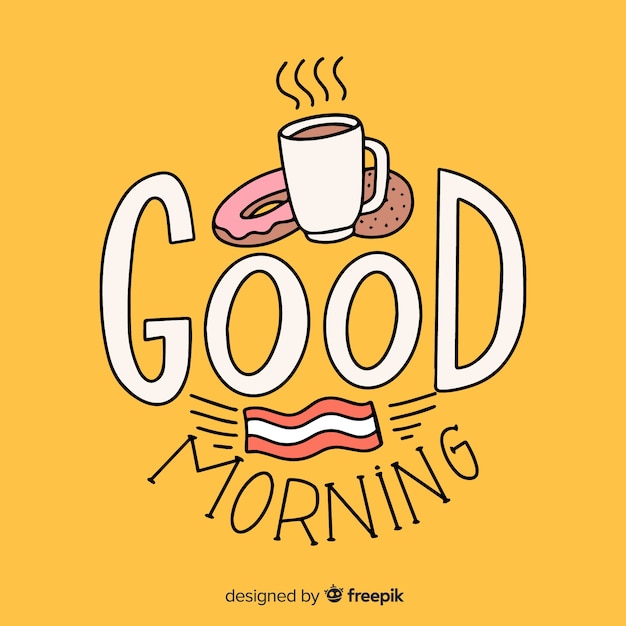 Good morning lettering background hand drawn style