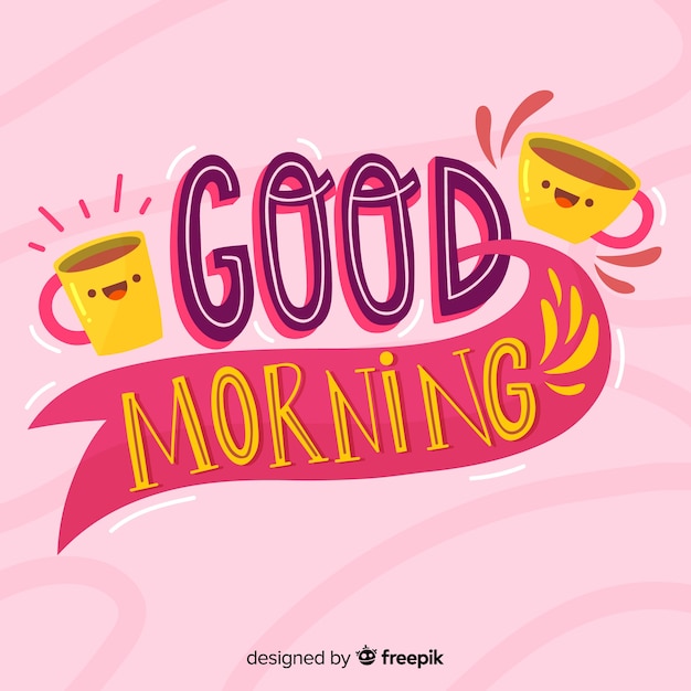 Free vector good morning lettering background hand drawn style