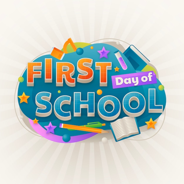 Free vector gradient first day of school design illustration