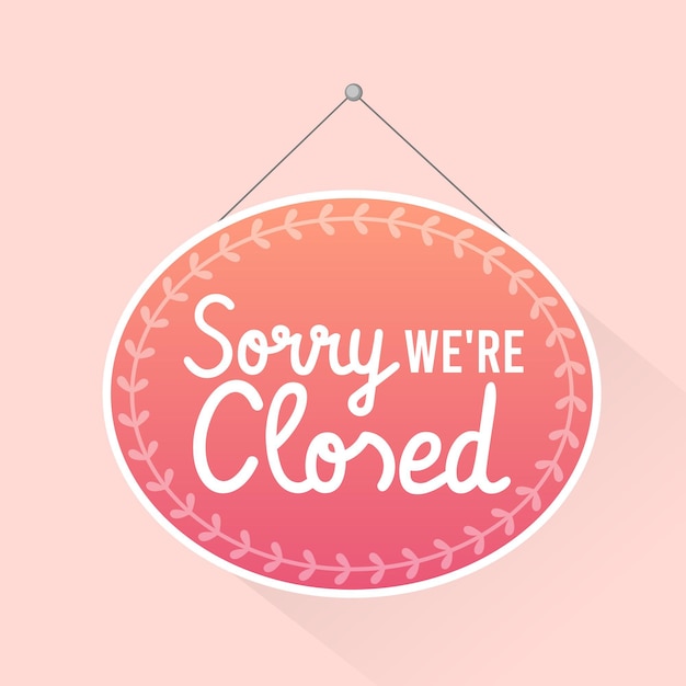 Free vector gradient 'sorry, we're closed' signboard