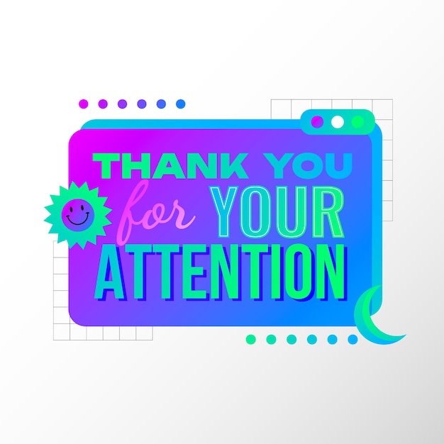 Free vector gradient thank you for your attention label illustration