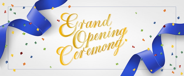 Grand opening ceremony festive banner in frame with confetti and blue streamer 