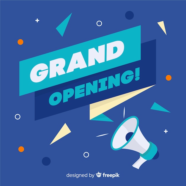 Grand opening