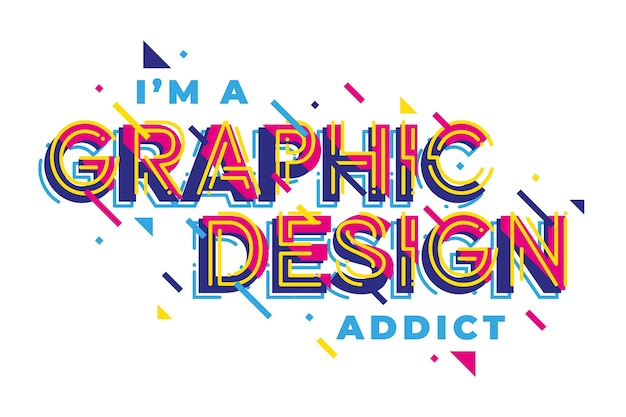 Graphic design addict geometric lettering