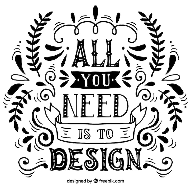 Graphic design quote in hand drawn style