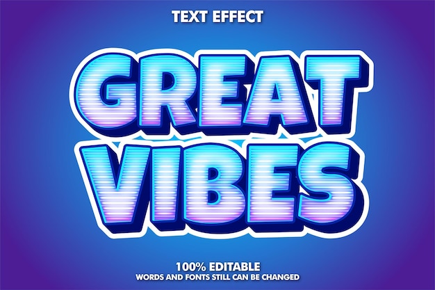 Эффект текста стикера Great Vibe с линией голограммы Редактируемый жирный мультяшный текст