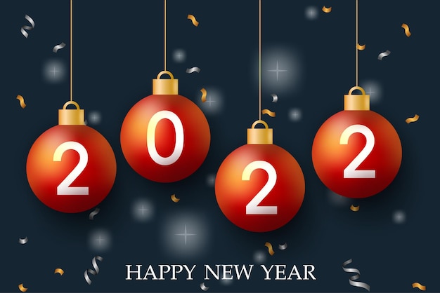 The greeting card of new year with number 2022 and lettering happy for celebrate with hanging ball decoration, vector illustration