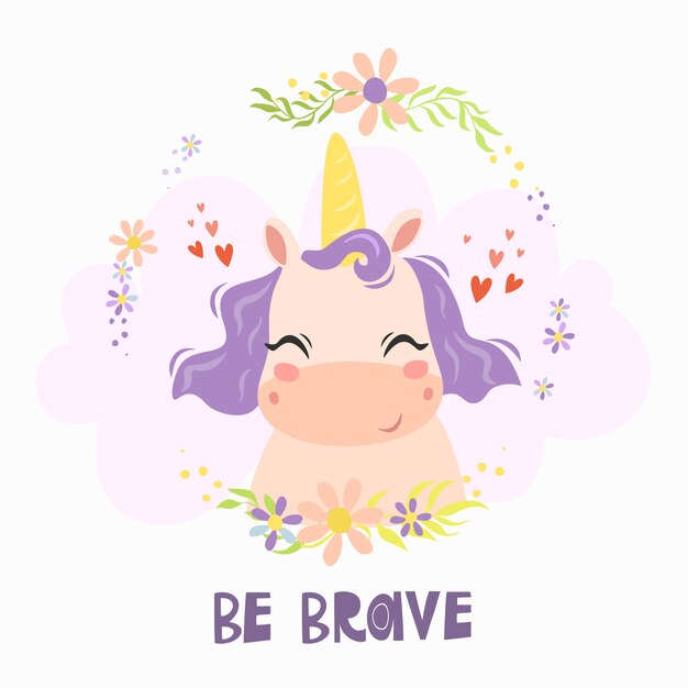 Greeting card with cute unicorn character and text "be brave"