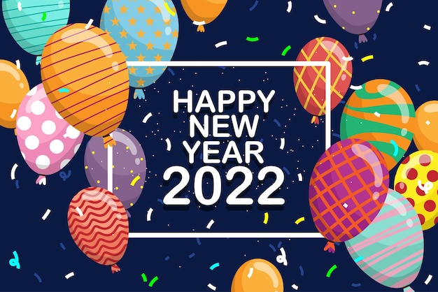 인사말 새해 카드 2022 및 새해 복 많이 받으세요 글자와 배경, 벡터 일러스트 레이 션에 화려한 풍선과 색종이와 장식을 축하