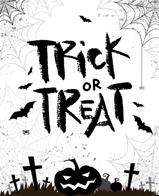Premium Vector Halloween Quote Trick Or Treat