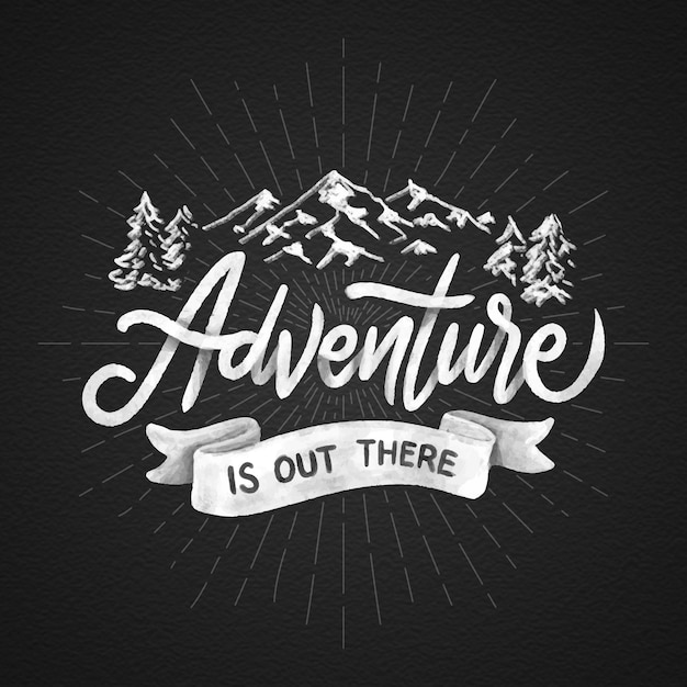 Hand drawn adventure lettering