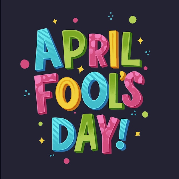 Free vector hand drawn april fools' day lettering