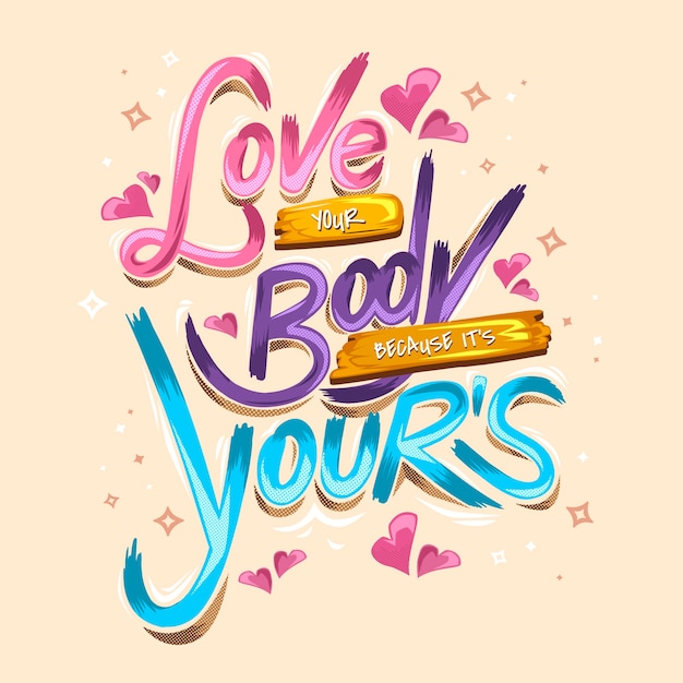 Free vector hand drawn body positive lettering