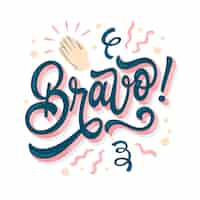 Vettore gratuito illustrazione di lettering bravo disegnato a mano