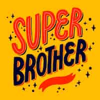 Free vector hand drawn brothers day lettering