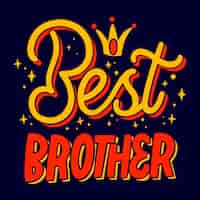 Free vector hand drawn brothers day lettering