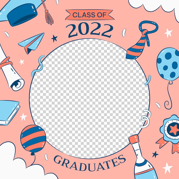 Hand drawn class of 2022 frame template