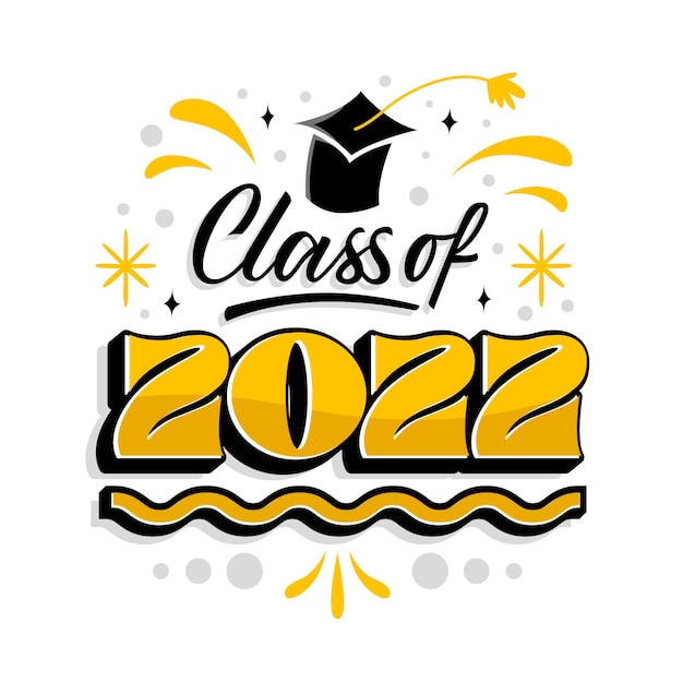 Hand drawn class of 2022 lettering