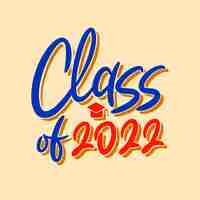 Free vector hand drawn class of 2022 lettering