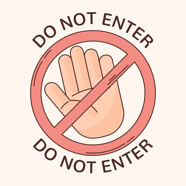 Free vector hand drawn do not enter sign design