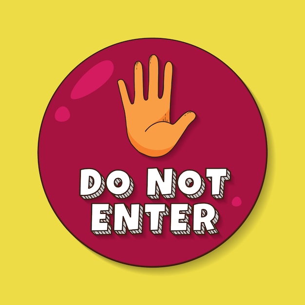 Free vector hand drawn do not enter sign