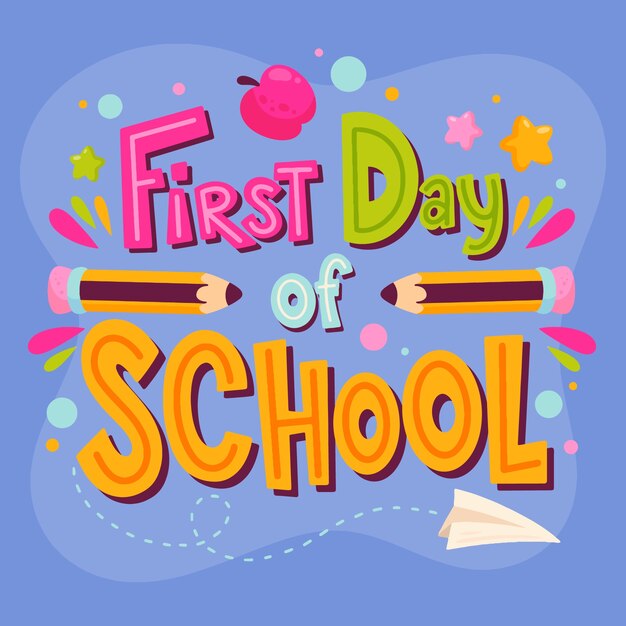 Hand drawn first day at school template