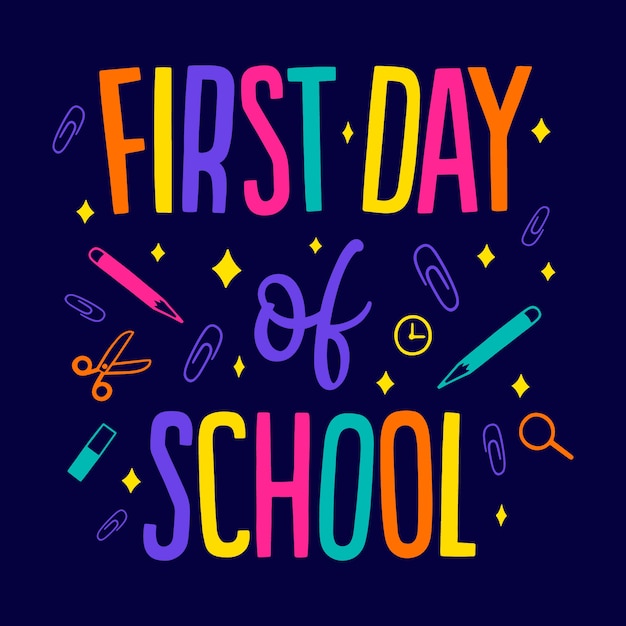 Hand drawn first day at school template