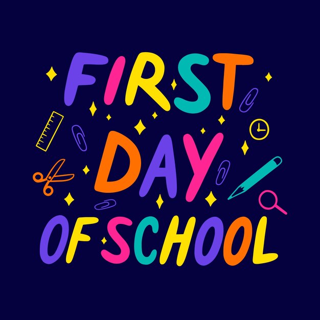 Hand drawn first day at school template