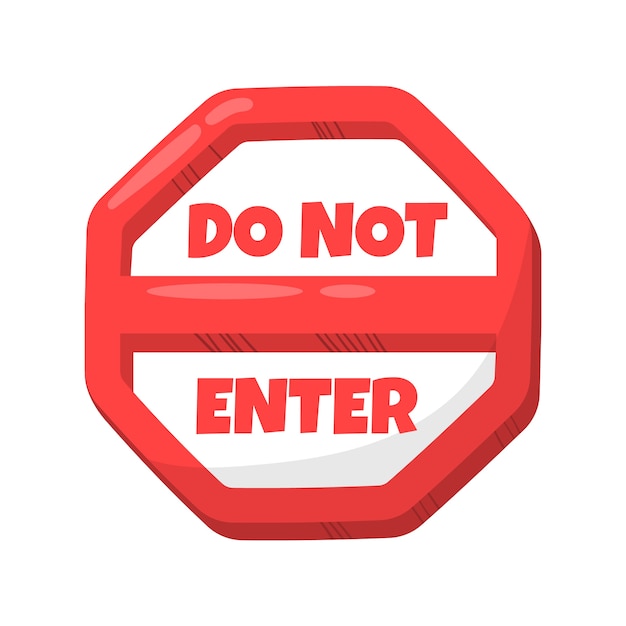 Hand drawn flat design do not enter sign