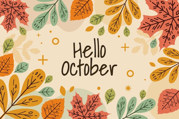 Hand drawn flat hello october background