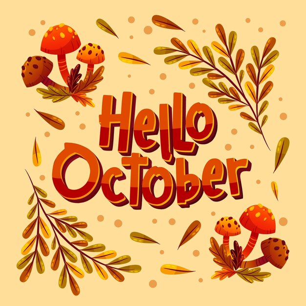 Hand drawn flat hello october lettering