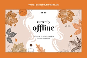 Hand drawn flat thanksgiving twitch background