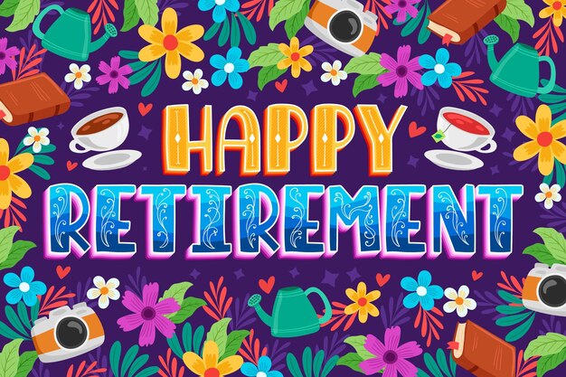 Hand drawn happy retirement lettering