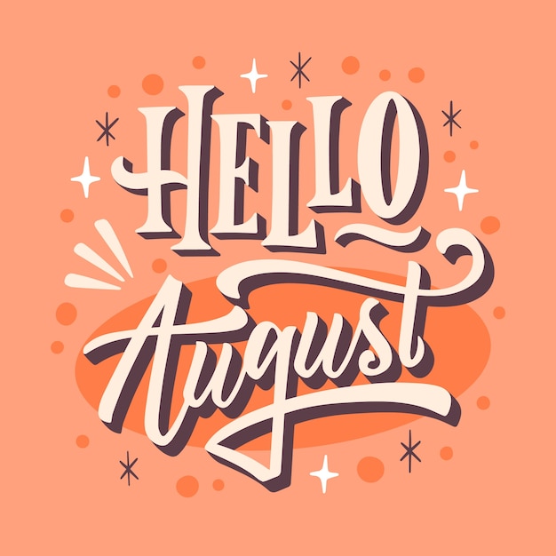 Free vector hand drawn hello august lettering