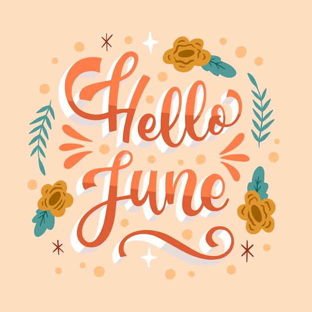 Hand drawn hello june lettering