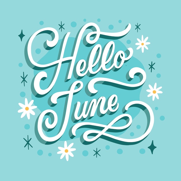 Free vector hand drawn hello june lettering