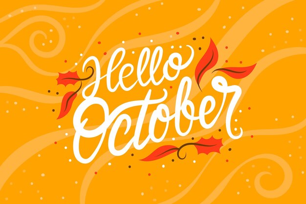 Hand drawn hello october lettering