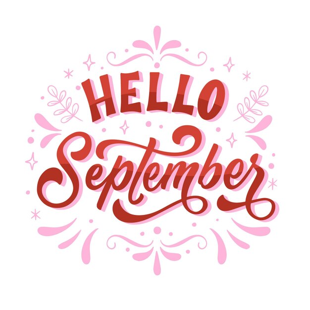 Hand drawn hello september lettering