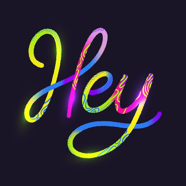 Free vector hand drawn hey lettering design