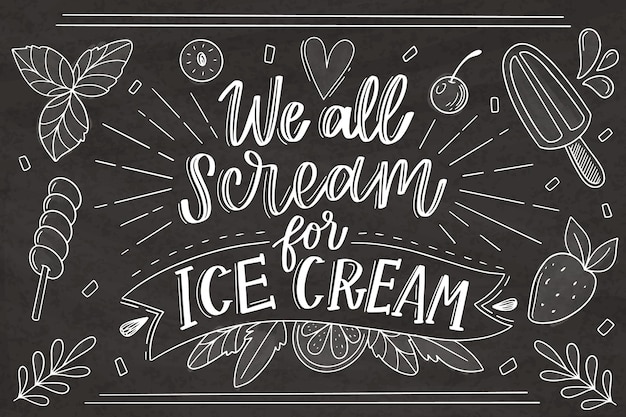 Hand drawn ice cream blackboard lettering