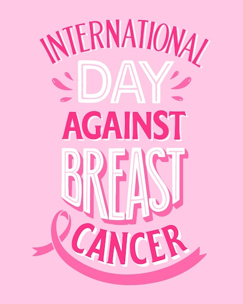 Hand drawn international day against breast cancer lettering